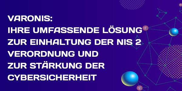 Varonis ihre umfassende Loesung zur Einhaltung der NIS27